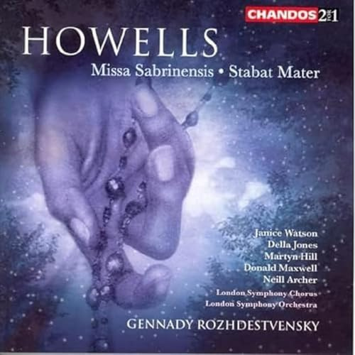 Howells: Stabat Mater / Missa Sabrinensis