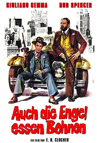 Auch die Engel essen Bohnen