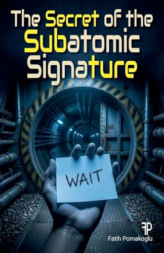 The Secret of the Subatomic Signature