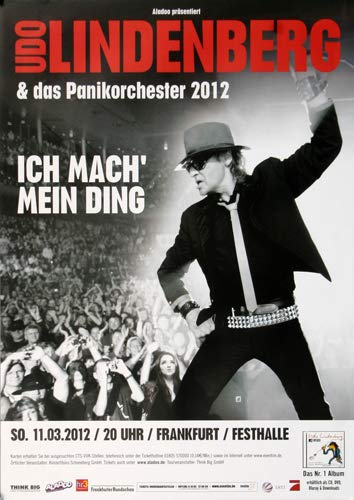 Premium Poster/Plakat | DIN A1 | Live Konzert Veranstaltung » UDO Lindenberg - Mein Ding, Frankfurt 2012 «