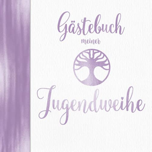 Gästebuch meiner Jugendweihe: Deko Lila für Mädchen I Jugendfeier I Geschenke & Dekoration zur Jugendweihe Weiblich I Sprüche, Wünsche, Geschenkeliste, Danksagung