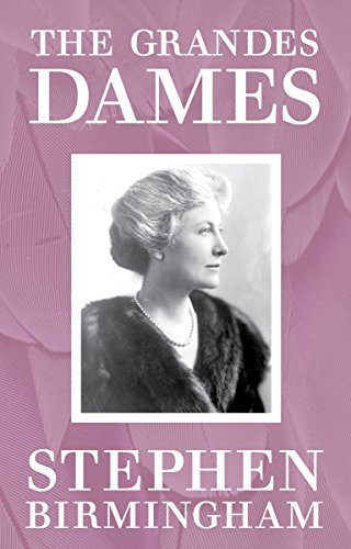 The Grandes Dames (English Edition)