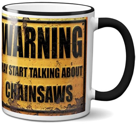 Warning May Start Talking About Chainsaws Mug (Black Rim & Handle Mug)