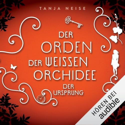 Der Ursprung: Der Orden der weißen Orchidee 2