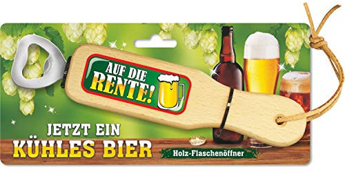 AV Andrea Verlag Holz Flaschenöffner - Auf die Rente - Jetzt EIN kühles Bier, mit Leberriemen zum Anhängen. 3D Aufkleber mit lustigem Spruch
