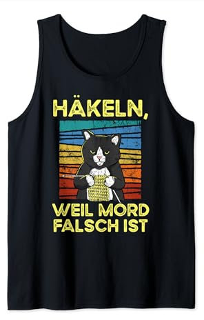Häkeln Weil Mord Falsch Ist Vintage Katze Tank Top
