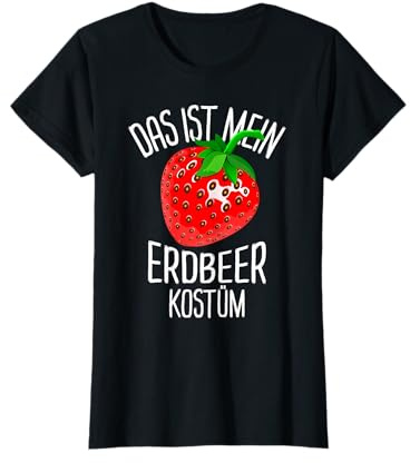 Erdbeere Kostüm Fasching Erdbeerkostüm Karneval Damen T-Shirt