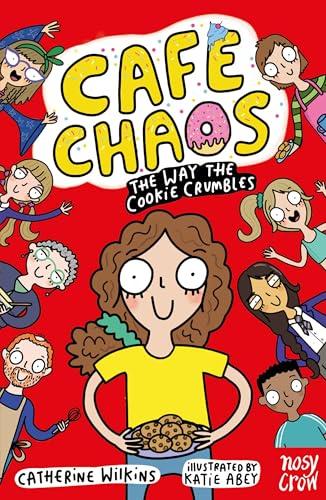 Café Chaos: The Way the Cookie Crumbles (Cafe Chaos)
