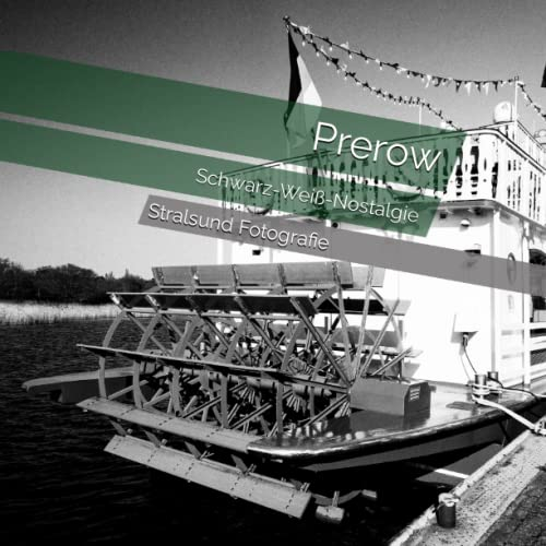 Prerow: Schwarz-Weiß-Nostalgie (Nordlichter-Stimmungsvolle Impressionen von Stralsund und Mecklenburg-Vorpommern)