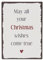 IB Laursen Metallschild Blechschild Bild Weihnachten May All Your Christmas. H20xL14cm X-Mas Schild