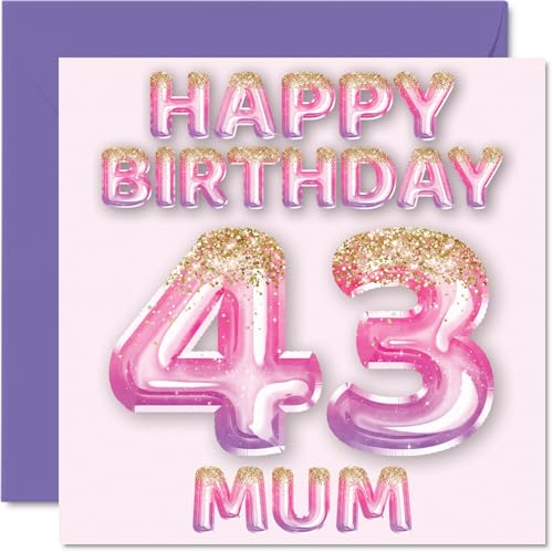 43rd Birthday Card for Mum, Pink & Purple Glitter Balloons | Happy Birthday Cards for 43 Year Old Mum Mother from Son Daughter, 145mm Bday Greeting Cards Gift