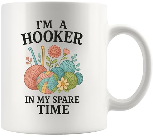 Panvola I’m A Hooker In My Spare Time Crocheting Gifts Knitting Crafting Knitters Crocheters Crafters Yarn Lovers Gifts For Women Grandma Mom Auntie Coffee Ceramic Mug 11 oz White