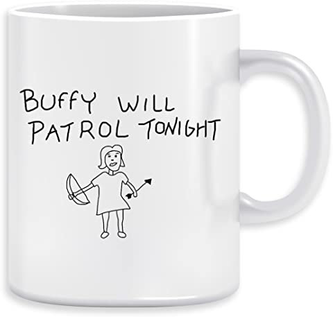 Buffy Will Patrol Tonight Kaffeebecher Becher Tassen Ceramic Mug Cup