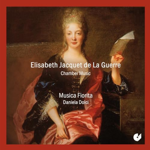 Elisabeth Jacquet de La Guerre: Kammermusik