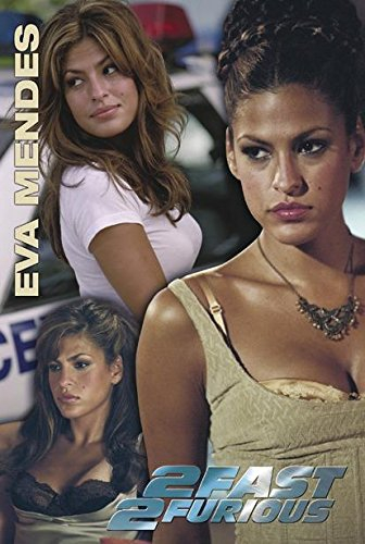 Close Up The Fast and The Furious 2 Poster Eva Mendes (68,5cm x 101,5cm)
