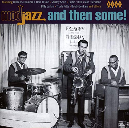 Mod Jazz & Then Some!