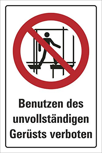 Schild Benutzen des Gerüsts verboten, DIN ISO 7010, 3 mm Alu-Verbund 300 x 200 mm