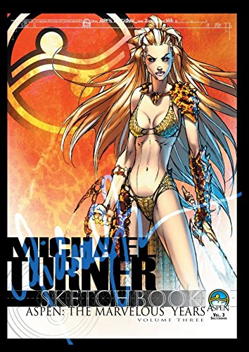 Michael Turner Sketchbook - Aspen: The Marvelous Years Vol. 3