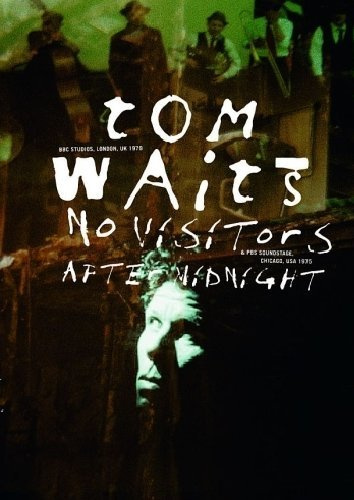 Tom Waits - No Visitors After Midnight