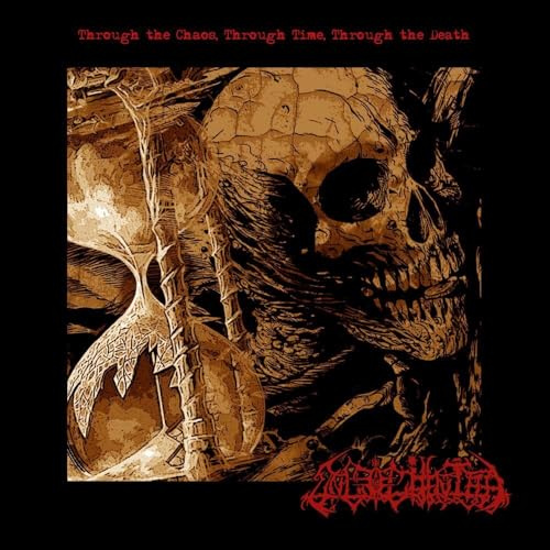 Through The Chaos, Through Time, Through The Death