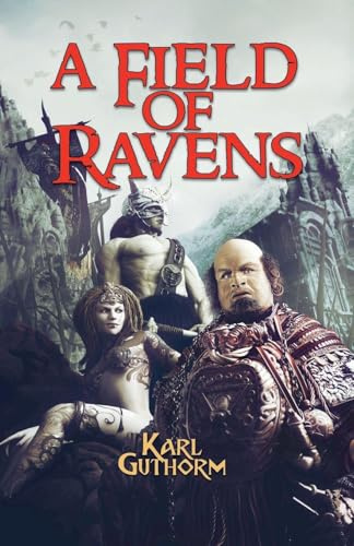 A Field of Ravens (The Immortal Vendetta, Band 1)