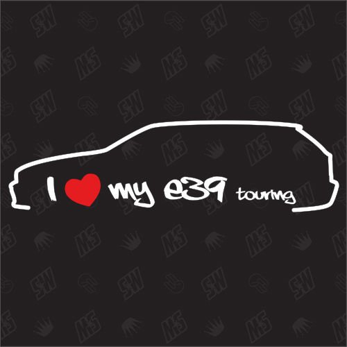 speedwerk-motorwear I Love My E39 Touring - Sticker Bj. 95-04