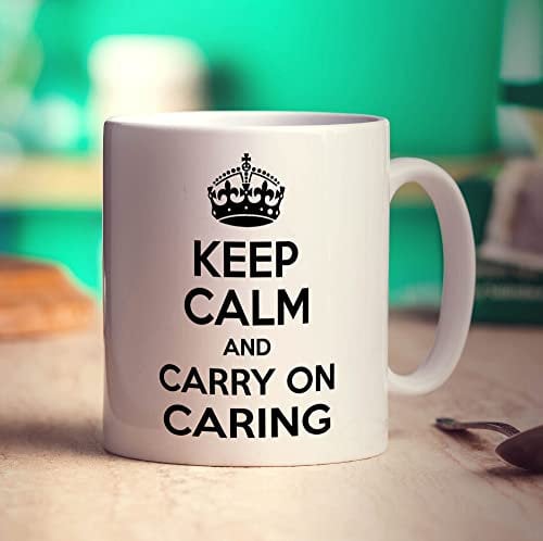 Printster Keep Calm and Carry on Caring Mug - 11oz Ceramic Cup