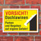 WERBEPUNKT. Schild Vorsicht Dachlawinen, parken und begehen, 600 x 400 mm