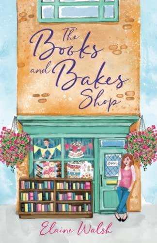 The Books and Bakes Shop (The Broxburgh Series)