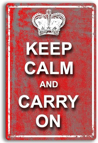 „Keep Calm and Carry On, klassisches, motivierendes, inspirierendes Metall-Blechschild im Vintage-Stil, britisches Rot, Dekor für Zuhause, Tor, Küche, Esszimmer, Bar, Café, Geschenk, 20,3 x 30,5 cm