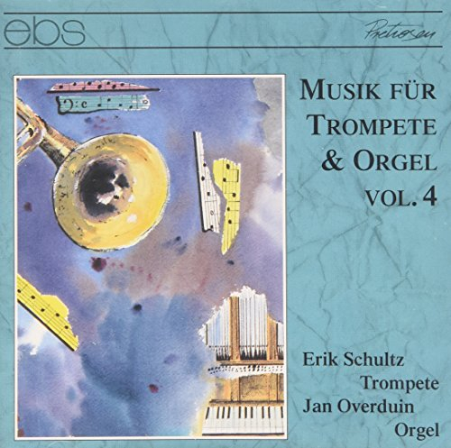 Musik für Trompete und Orgel Vol. 4
