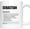 Sebastian Tasse | Mann Junge Namen Vorname Kosename Rufname Kaffeebecher | Definition Sebastian Geschenk