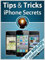 Tips & Tricks - iPhone Secrets (English Edition)