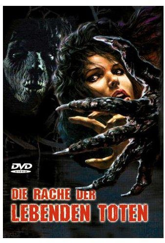 Die Rache der lebenden Toten