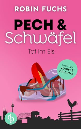 Tot im Eis (Pech und Schwäfel 6)