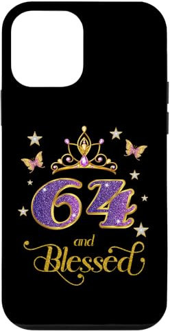 iPhone 12 mini 64 and Blessed 64 Years Old Birthday 64th Birthday Case