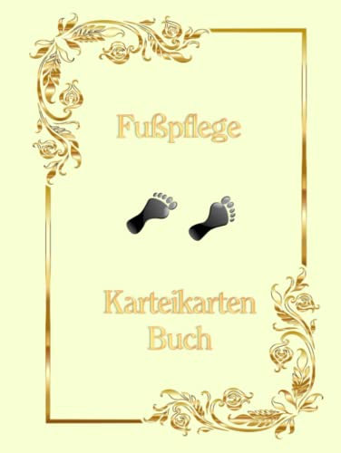 Karteikarten Buch Fußpflege Praxis Mobiles Fußpflegestudio Karteikartenbuch 100 Seiten A4 Podologie Fußpfleger Podologe Kundenkarteikarten als ... Kundendaten Dienstleistung Beige Notizbuch