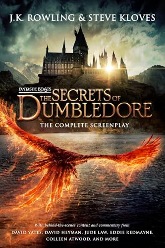 Fantastic Beasts: The Secrets of Dumbledore – The Original Screenplay (English Edition)