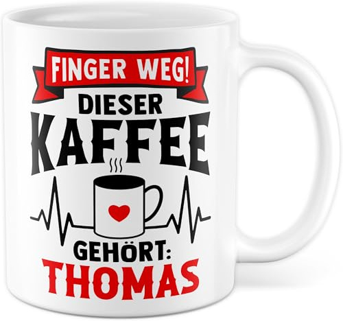 Tasse personalisierbar Geschenk Finger weg! Dieser Kaffee gehört: Thomas, Kaffeetasse Name Humor personalisiert Büro Kollege Freund Freundin, Geschenkidee Kaffee Becher Chef Chefin Team Kaffee-Becher