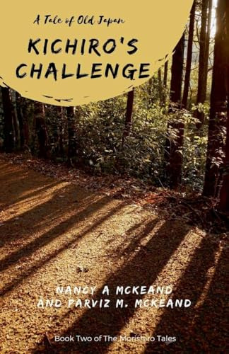 Kichiro's Challenge (Morishiro Tales, Band 2)