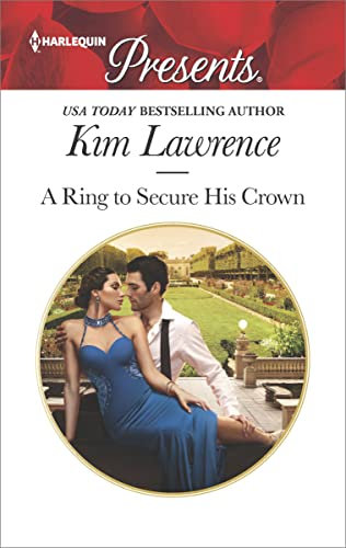 A Ring to Secure His Crown (Harlequin Presents Book 3538) (English Edition)