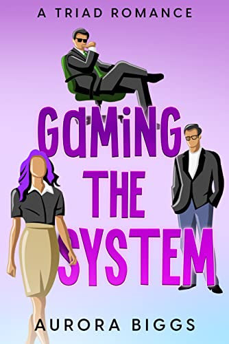 Gaming the System: A MMF Triad Romance (English Edition)