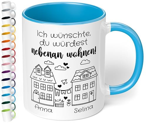 True Statements Freundschafts-Tasse „Ich wünschte, du würdest nebenan wohnen!“ – Personalisierte Geschenk-Idee für beste Freundin BFF - Abschiedsgeschenk - Keramik, ca. 330ml, Hellblau