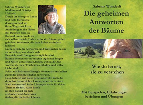 Die geheimen Antworten der Bäume: Bäume, Wald, Baumkommunikation, Baumliebe, Wissen der Bäume, Weisheit der Bäume, Botschaften von Bäumen, Bäume verstehen, Waldbaden, Wald lieben, Naturwesen, Bäume