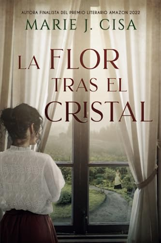 La Flor tras el Cristal