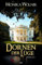 Dornen der Lüge: Roman