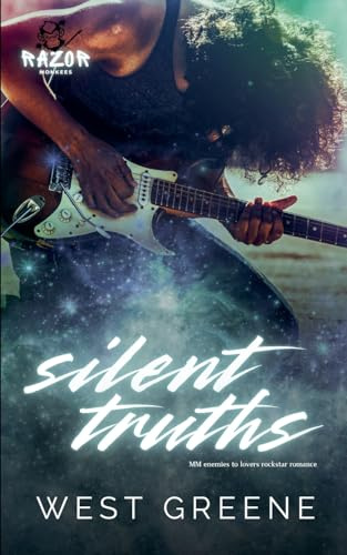 Silent Truths (Razor Monkees, Band 1)