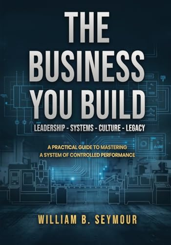 The Business You Build