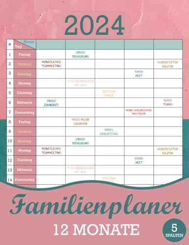 2024 FamilienPlaner - 12 Monate: Planen Sie Ihre monatlichen Aktivitäten mit diesem Kalender und organisieren Sie Ihr Jahr nahtlos mit diesem ... und Monatsplan für Sie und Ihre Familie.