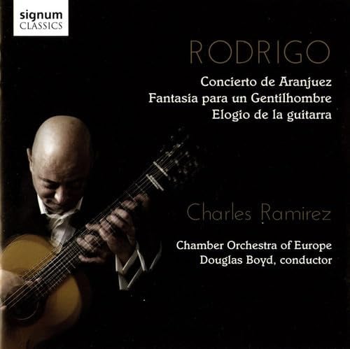 Rodrigo: Concierto de Aranjuez / Fantasia para un gentilhombre / Elogio de la guitarra